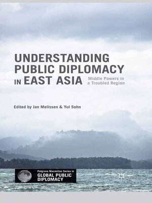 cover image of Understanding Public Diplomacy in East Asia